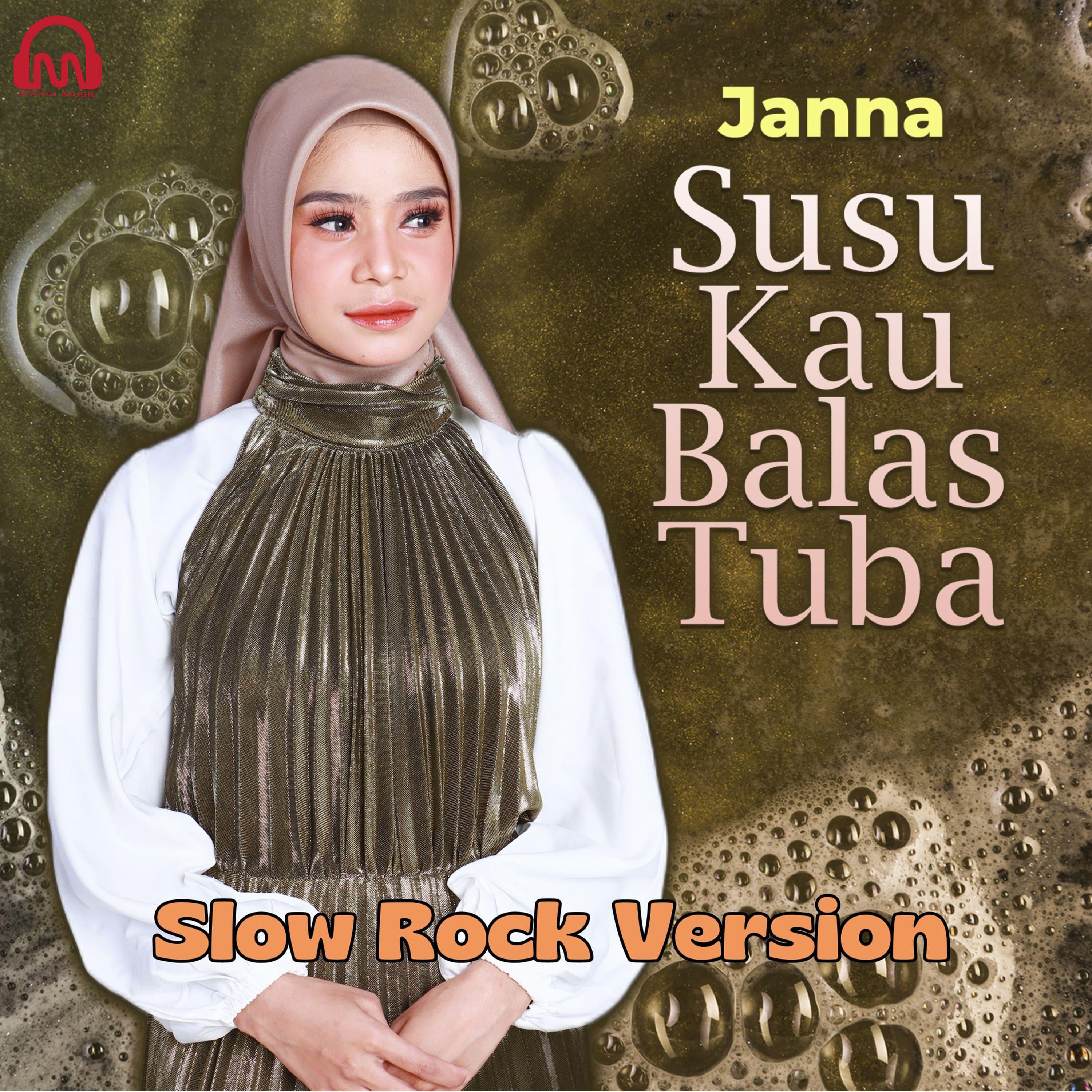 SUSU KAU BALAS TUBA (SLOW ROCK VERSION)