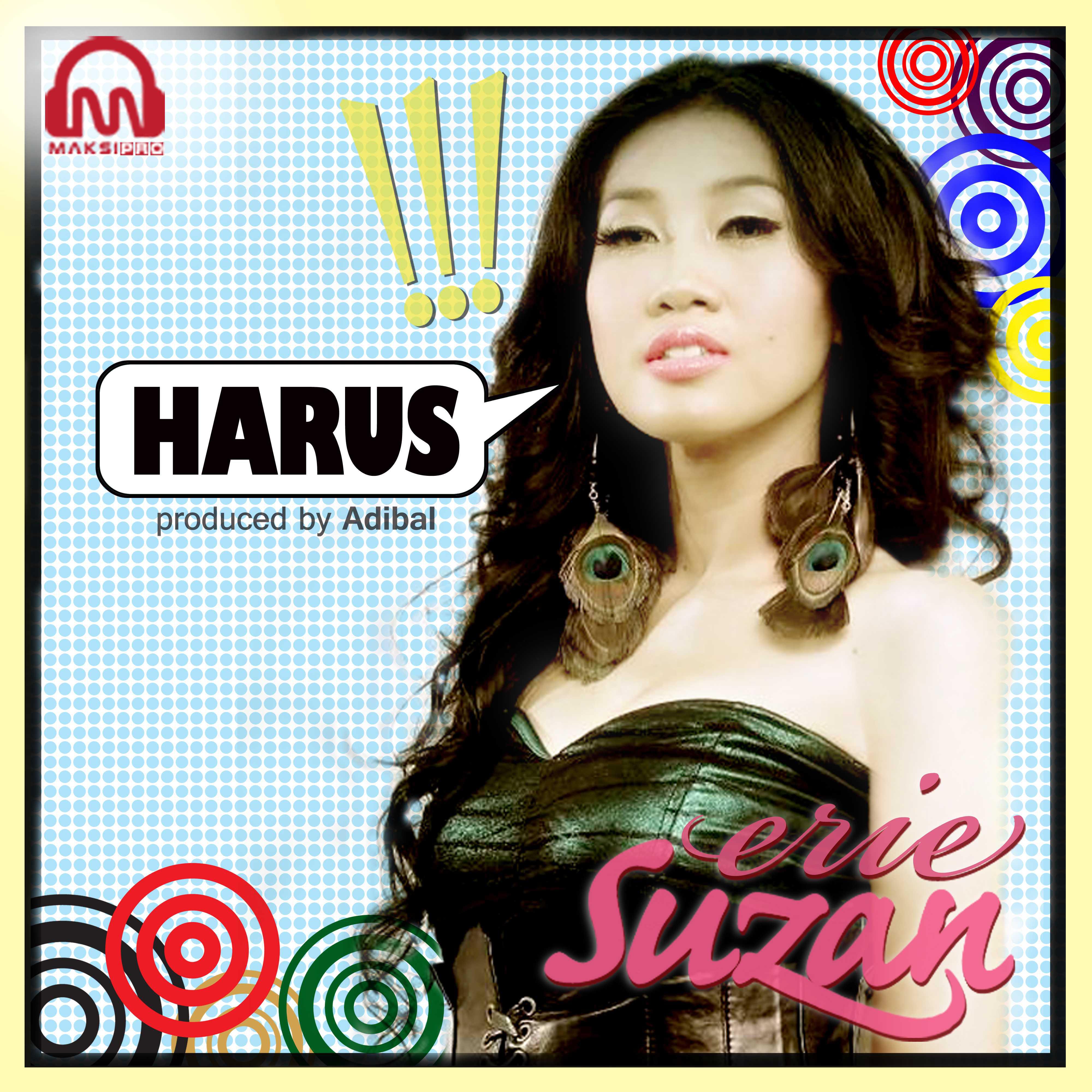 Erie Suzan - Harus