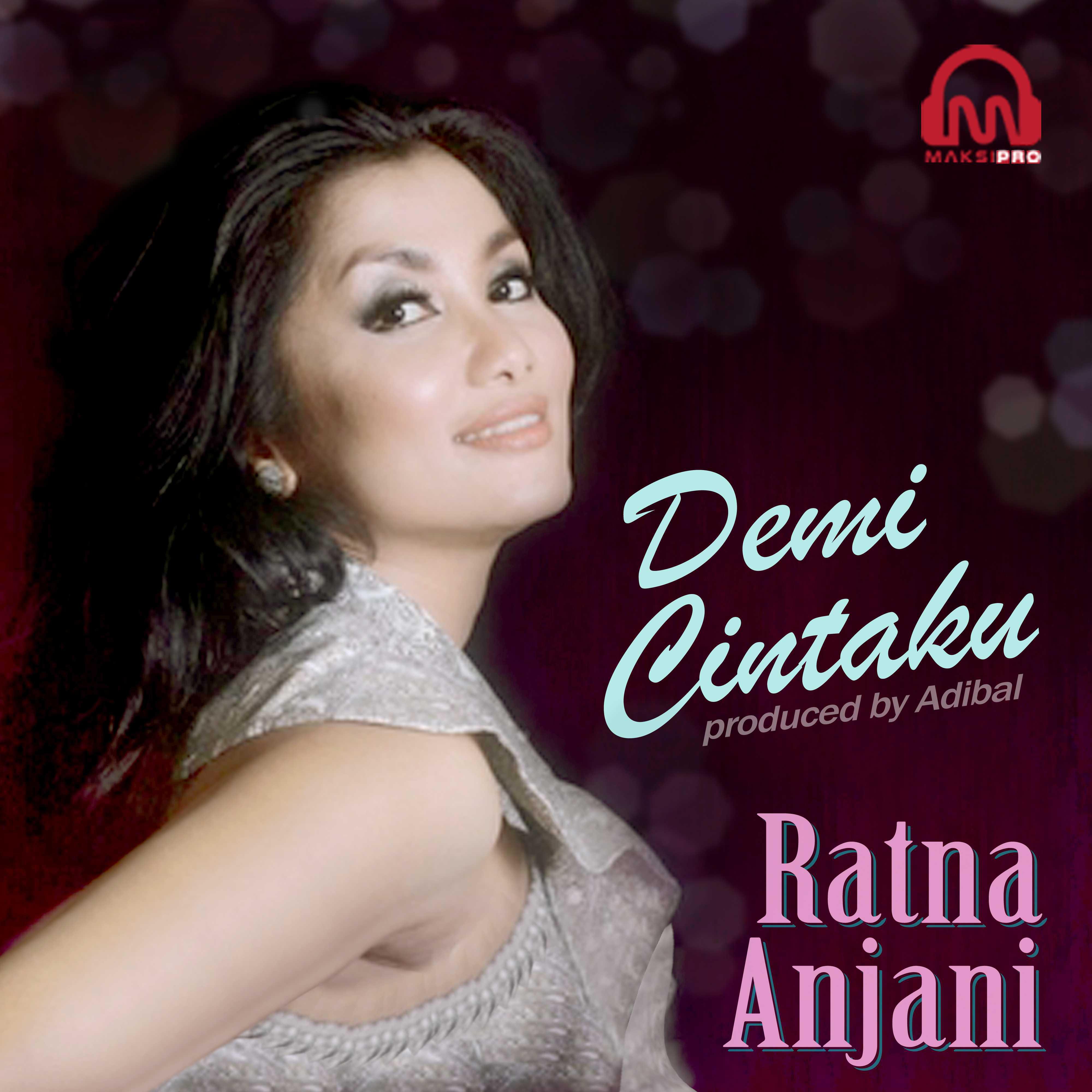 Ratna Anjani - Demi Cintaku