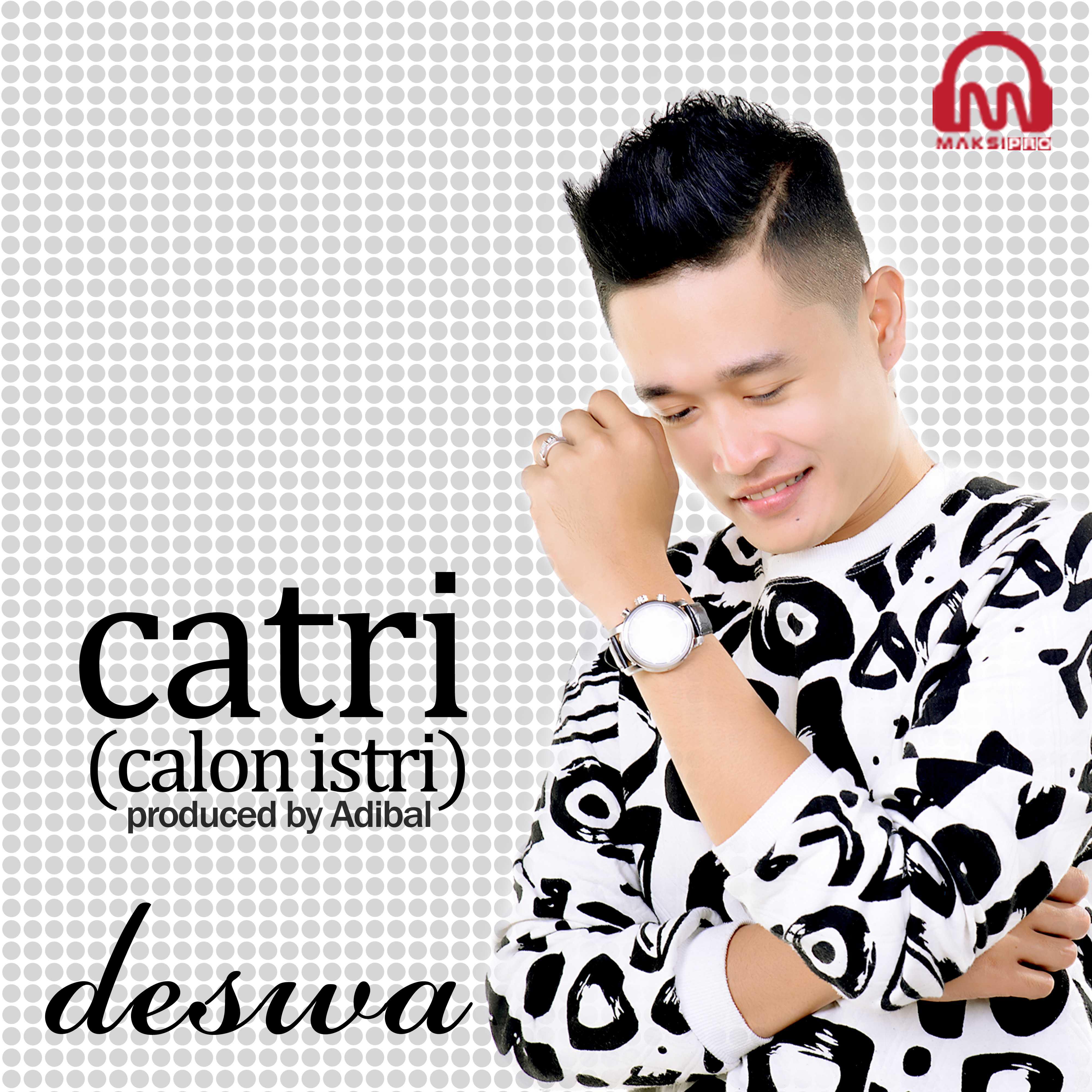 Deswa - Catri  Calon Istri