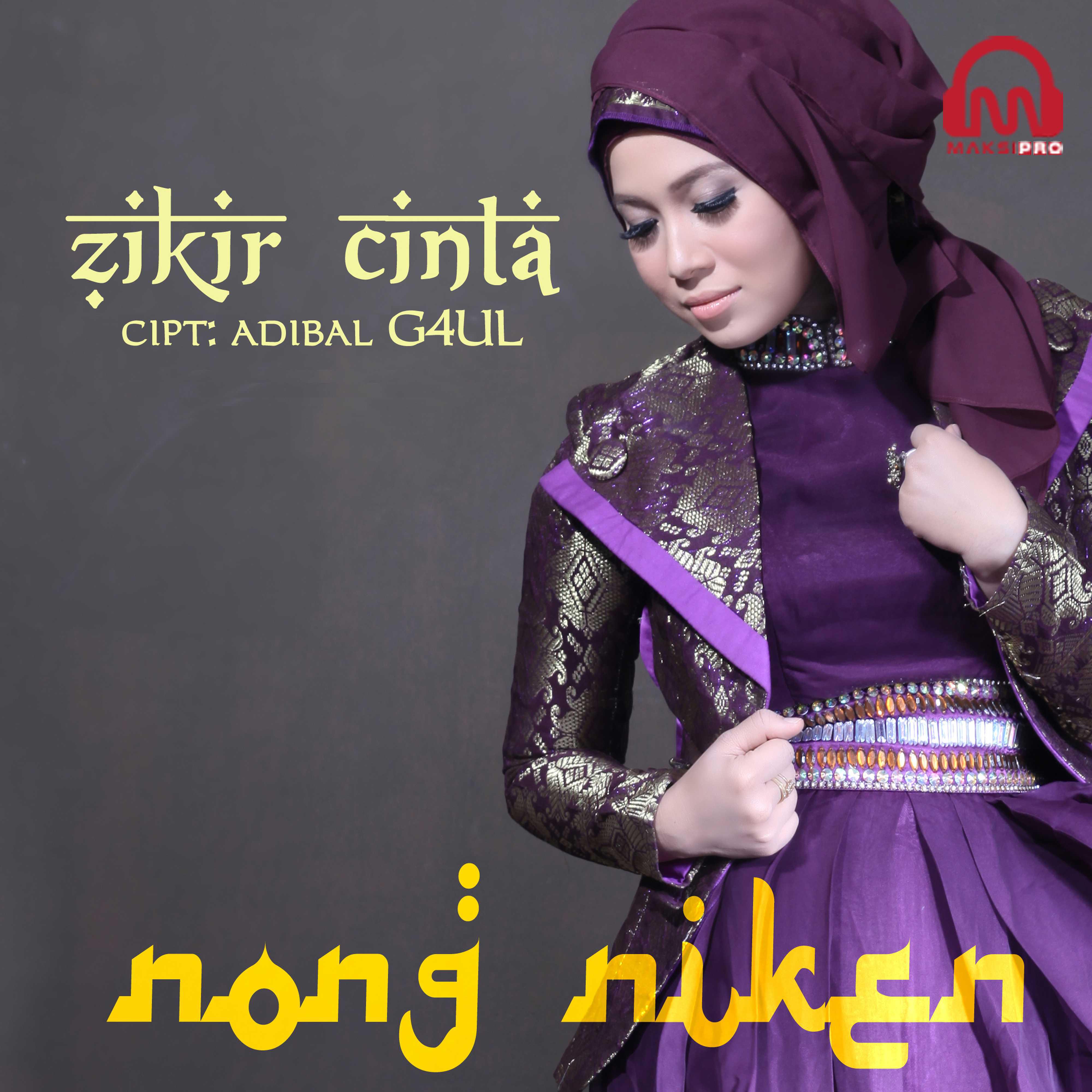Nong Niken "Zikir Cinta"